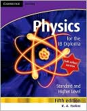 Cambridge Physics for the IB Diploma Full Colour