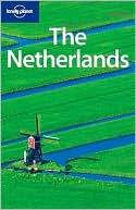 Lonely Planet The Netherlands 4E
