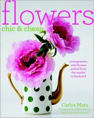  Flowers Chic and Cheap: Arrangements wi...
