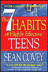7 Habits of Highly Effective Teens: The Ultimate Teenage Success Guide