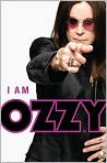 Book Cover Image. Title: I Am Ozzy, Author: by Ozzy  Osbourne