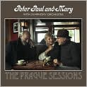 CD Cover Image. Title: Peter Paul And Mary With Symphony Orchestra: The Prague Sessions, Artist:   Peter, Paul and Mary