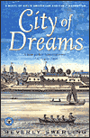 City of Dreams: A Novel of Nieuw Amsterdam and Early Manhattan
