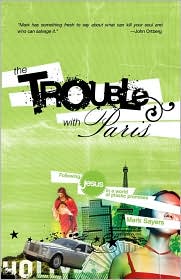 Trouble with Paris by Mark Sayers: Book Cover