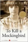 Book Cover Image. Title: To Kill a Mockingbird, Author: by Harper  Lee