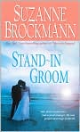 Product Image. Title: Stand-In Groom, Author: by Suzanne  Brockmann