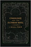 Theology and the Victorian Novel