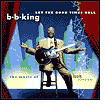 Let the Good Times Roll: The Music of Louis Jordan by B.B. King: CD Cover
