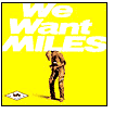 We Want Miles by Miles Davis: CD Cover