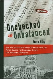 Unchecked and Unbalanced by Arnold Kling: Book Cover