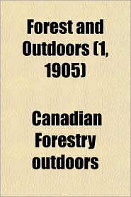 Forest and Outdoors (1, 1905) Forest and Outdoors (1, 1905)