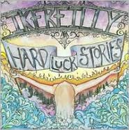 Hard Luck Stories