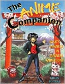 The Anime Companion: What's Japanese in Japanese Animation?