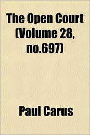 The Open Court (Volume 28, No.697)