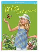 Lanie's Real Adventures (American Girl Today Series)