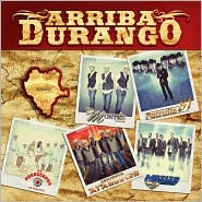 Arriba Durango 2010