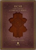 HCSB Large Print Compact Bible - Cross Design, Burgundy