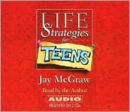 Life Strategies for Teens