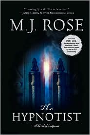 The Hypnotist (Reincarnationist Series #3) by M. J. Rose: Book Cover