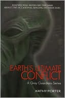 Earth's Ultimate Conflict by Kathy Porter: Book Cover