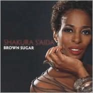 Brown SugarShakura S'Aida: CD Cover