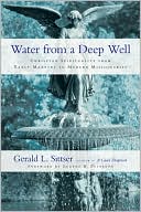 Water from a Deep Well by Gerald L. Sittser: Book Cover