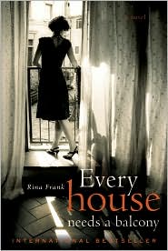 Every House Needs a Balcony by Rina Frank: Book Cover