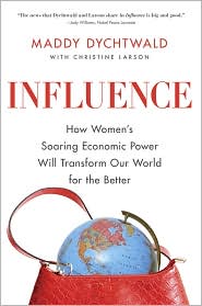 Influence by Maddy Dychtwald: Book Cover