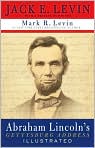 Book Cover Image. Title: Abraham Lincoln's Gettysburg Address Illustrated, Author: by Jack E.  Levin