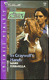 In Graywolf's Hands (Silhouette Intimate Moments Series #1155) by Marie Ferrarella: Book Cover