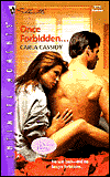 Once Forbidden...(Silhouette Intimate Moments Series #1115) by Carla Cassidy: Book Cover