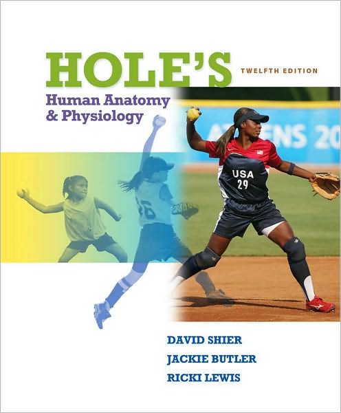  Holes Human Anatomy & Physiology, 12th edition