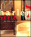 Harlem Style: Designing for the New Urban Aesthetic