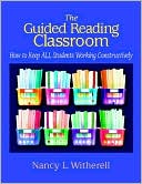 The Guided Reading Classroom How to Keep All Students Working Constru