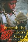Book Cover Image. Title: Beneath the Lion's Gaze, Author: by Maaza  Mengiste