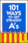 101 Ways to Get Straight A's