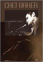 Chet Baker In a Mellow Mood