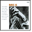Bass Is: CD Cover