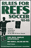 Rules for Refs: Soccer (02-03)