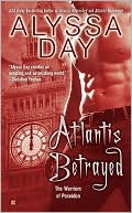 Review: Atlantis Betrayed by Alyssa Day