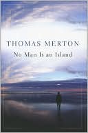No Man Is
an Island
Read More/Buy