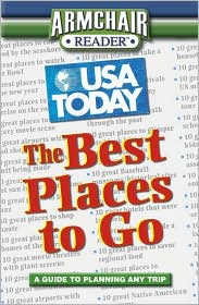 Armchair Reader: USA Today The Best Places to Go