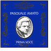 Pasquale Amato by Pasquale Amato: CD Cover