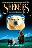 Book Cover Image. Title: The Quest Begins (Seekers Series #1), Author: Erin  Hunter