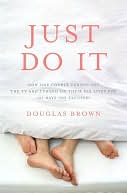 Just Do It: How One Couple Turned off the TV and Turned on Their Sex L