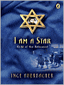 Book Cover Image. Title: I Am a Star: Child of the Holocaust, Author: by Inge  Auerbacher