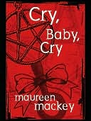 Cry Baby Cry Francie and Sam Series Book 3