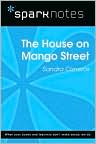 Book Cover Image. Title: The House on Mango Street (SparkNotes Literature Guide Series), Author: by   SparkNotes