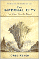Title: The Infernal City (Elder Scrolls Series #1), Author: Greg Keyes