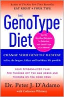 GenoType Diet Change Your Genetic Destiny to live the longest fulles
